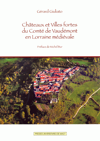 illustration Châteaux et villes fortes du comté de Vaudémont en Lorraine médiévale