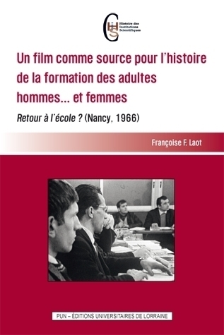 Un film comme source pour l’histoire de la formation des adultes hommes… et femmes