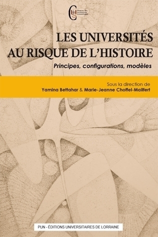 Les universités au risque de l’Histoire. Principes, configurations, modèles