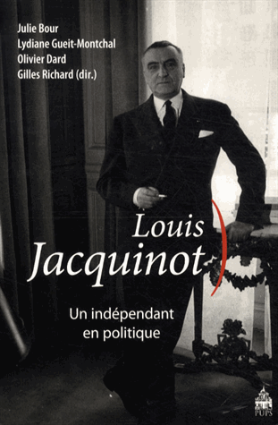 illustration Louis Jacquinot, un indépendant en politique