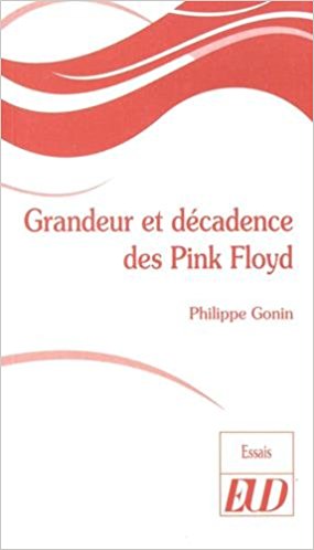 Grandeur et décadence des Pink Floyd