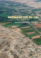 Paysages lus du ciel. Hommages à André Humbert