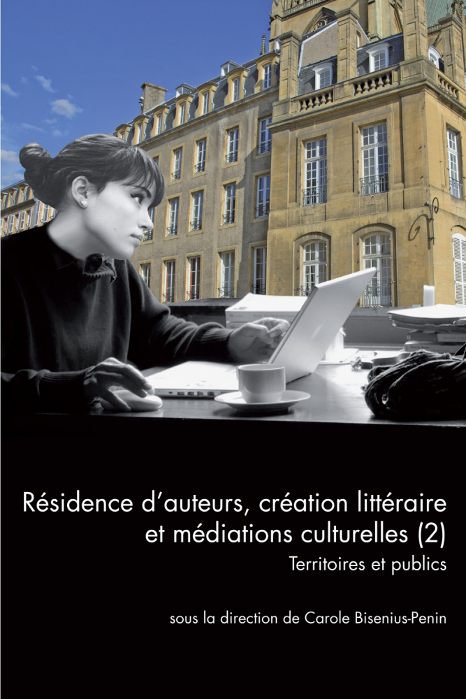 Résidence d’auteurs, création littéraire et médiations culturelles