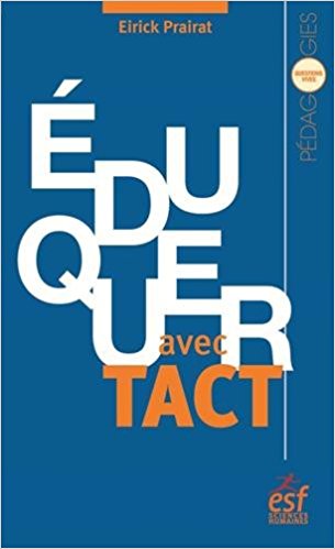 Éduquer avec tact : Vertu et compétence de l’enseignant