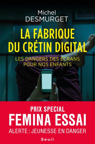 La Fabrique du crétin digital