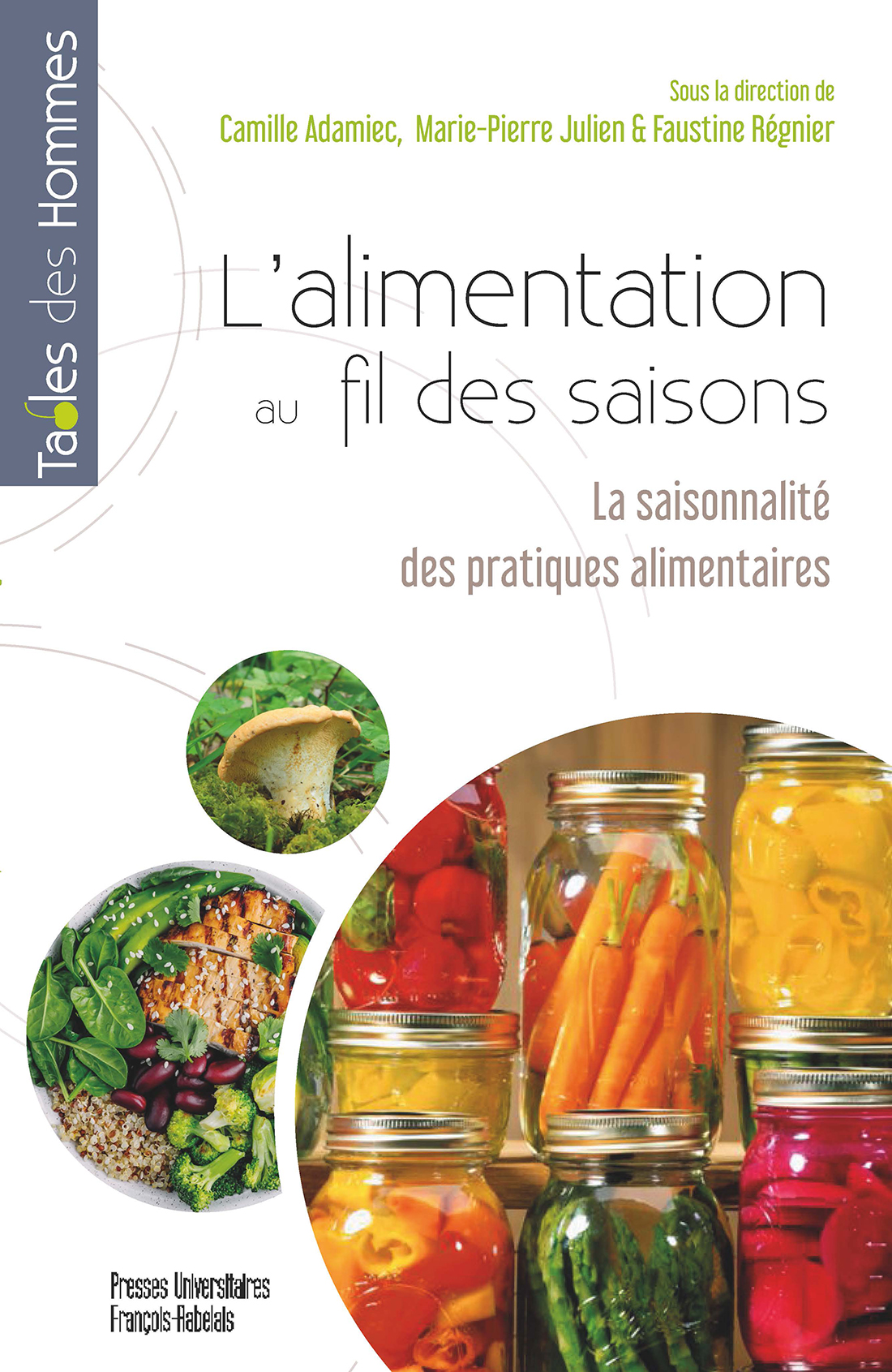 L’alimentation au fil des saisons : La saisonnalité des pratiques alimentaires