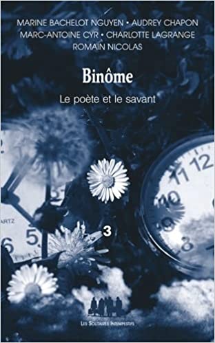 Binôme, le poète et le savant