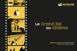 illustration Le Grand Est au cinéma