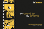 Le Grand Est au cinéma
