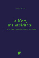 La Mort, une expérience