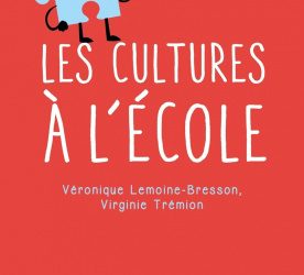 Les cultures à l’école