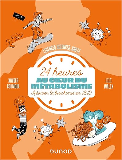 24 h au coeur du métabolisme: Réviser la biochimie en BD