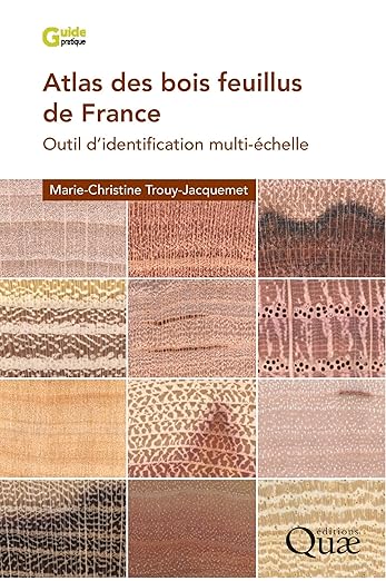 Atlas des bois feuillus de France
