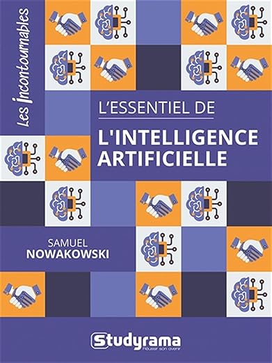 L’essentiel de l’intelligence artificielle