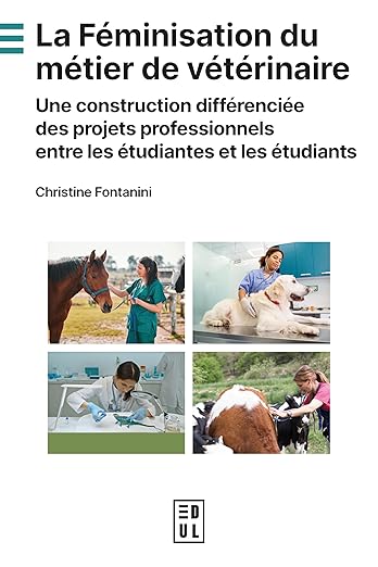 La Féminisation du métier de vétérinaire
