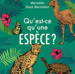 Qu’est-ce qu’une espèce ?